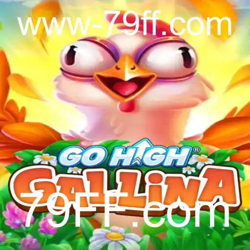 Descobrindo GoHighGallina: O Novo Fenômeno dos Jogos Online